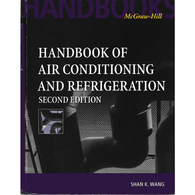 Handbook of Air Conditioning and Refrigeration 2nd Ed.