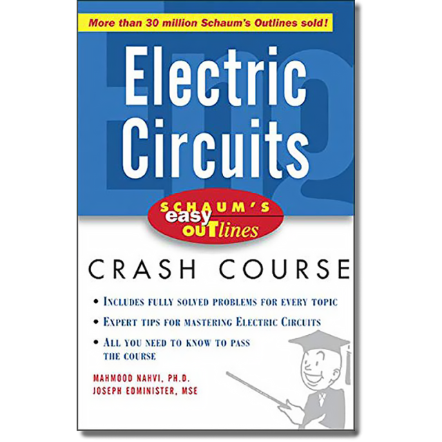 Schaum&#039;s Easy Outline of Electric Circuits by Mahmood Nahvi