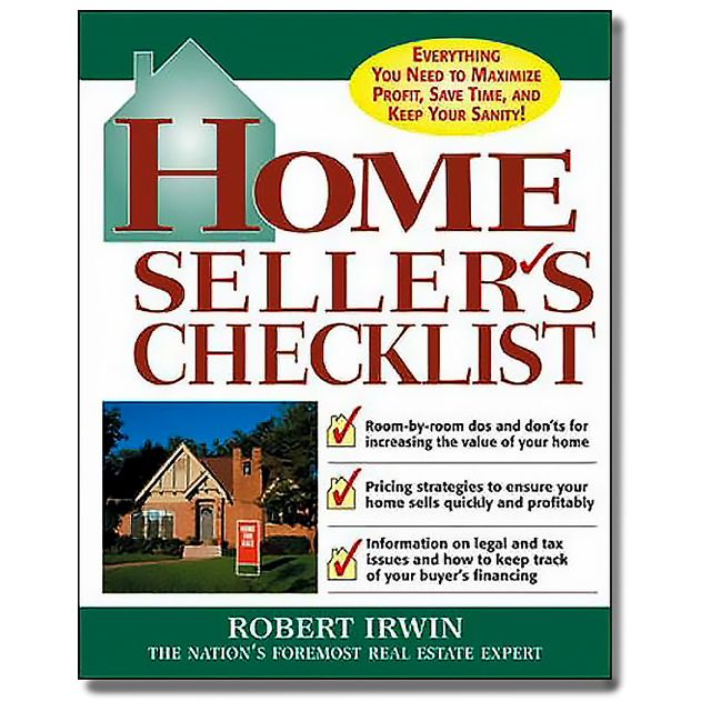 Home Seller&#039;s Checklist: Everything You Need to Know to Get the Highest Price for Your House by Robe