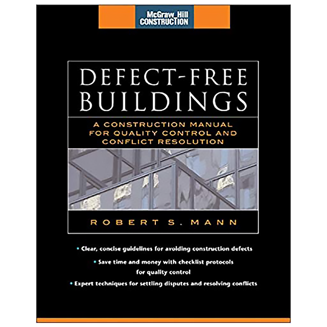 Defect-Free Buildings (McGraw-Hill Construction Series): A Construction Manual for Quality Control a