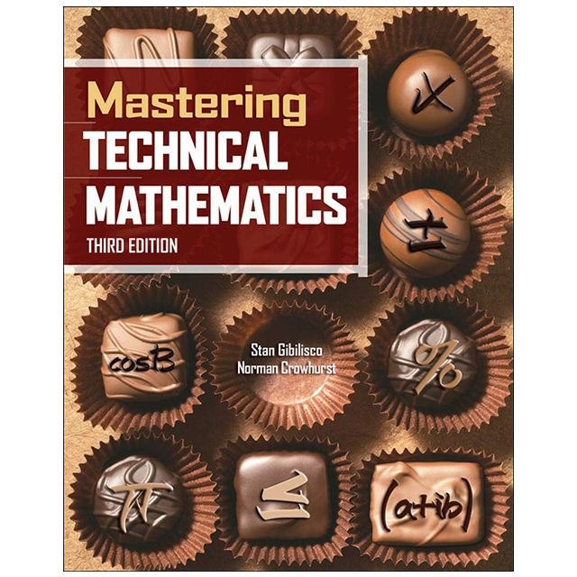 Mastering Technical Mathematics, Third Edition by Stan Gibilisco and Norman Crowhurst