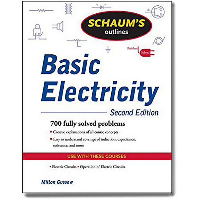 Schaum's Outline of Basic Electricity, Second Edition