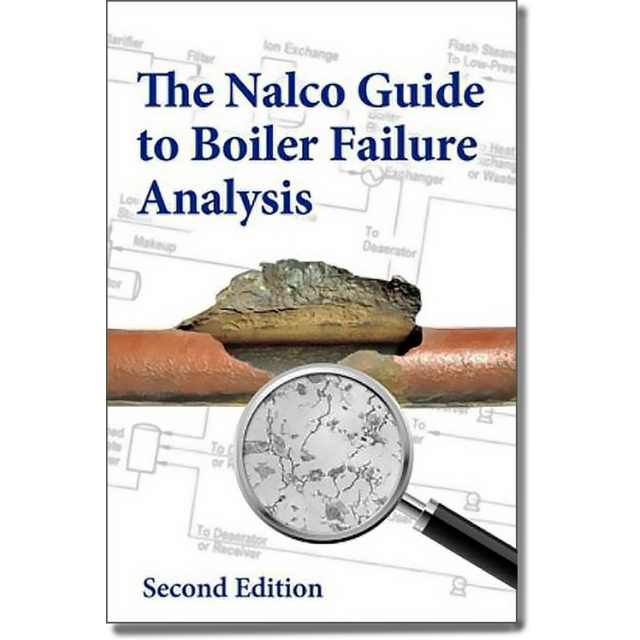 Nalco Guide to Boiler Failure Analysis, 2nd Edition by Daniel Flynn