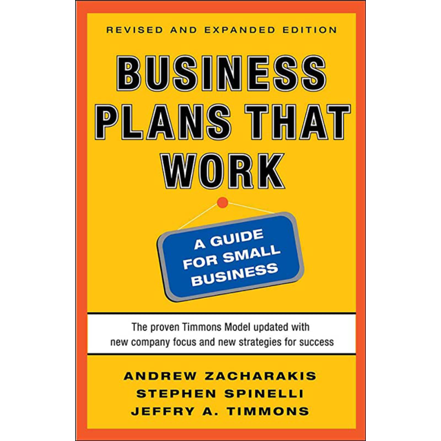 Business Plans that Work: A Guide for Small Business 2/E.