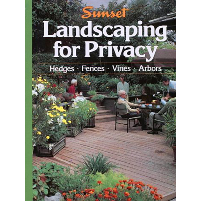 Landscaping for Privacy by Sunset Books
