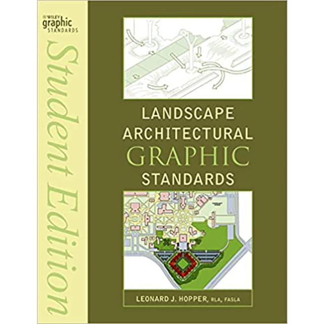 Landscape Architectural Graphic Standards Student Edition ,Ramsey Sleeper