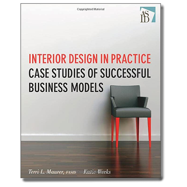 Interior Design in Practice: Case Studies of Successful Business Models