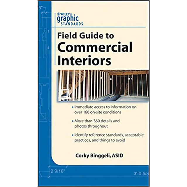 Graphic Standards Field Guide to Commercial Interiors (Graphic Standards Field Guide series) by Cork
