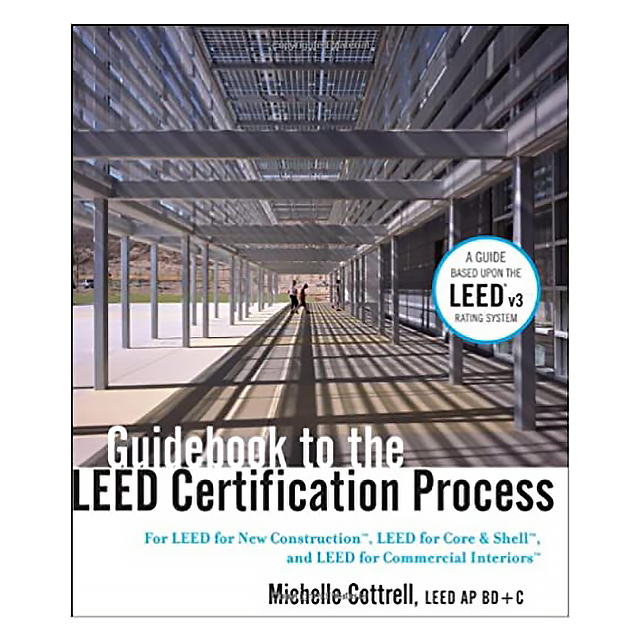 Guidebook to the LEED Certification Process (2 USED COPIES)