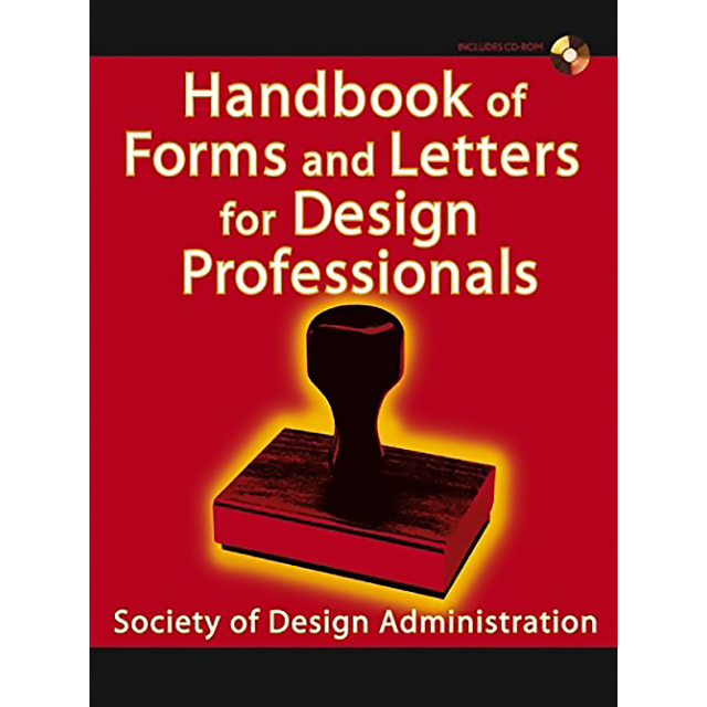 Handbook of Forms and Letters for Design Professionals by Society of Design Administration