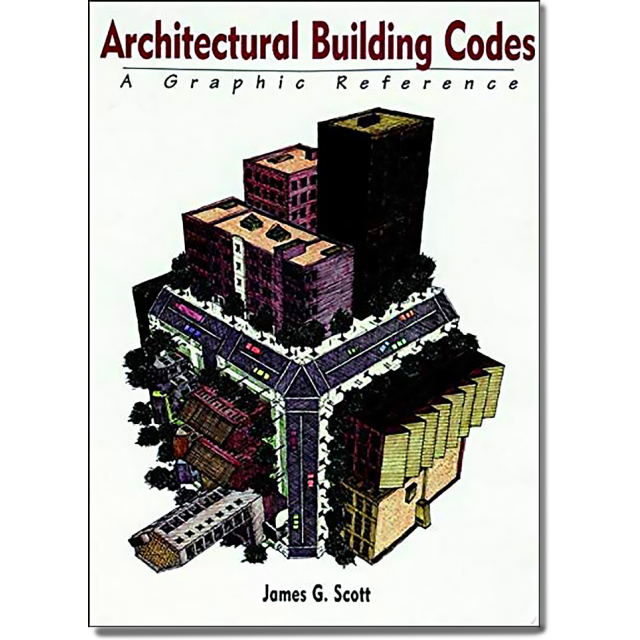 Architectural Building Codes: A Graphic Reference