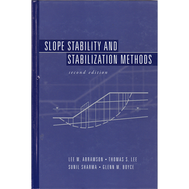 Slope Stability and Stabilization Methods