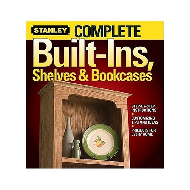 Complete Built-Ins, Shelves & Bookcases (Stanley Complete Projects Made Easy) (Paperback)