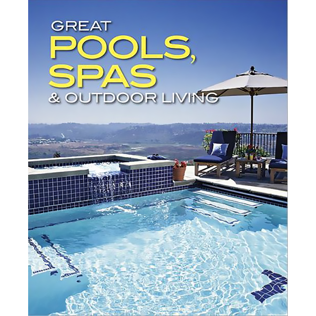 Great Pools, Spas and Outdoor Living (Better Homes &amp; Gardens Do It Yourself)