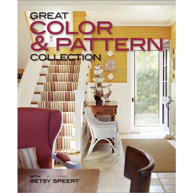 Great Color &amp; Pattern Collection (Better Homes &amp; Gardens Decorating) by Meredith and Betsy Speert