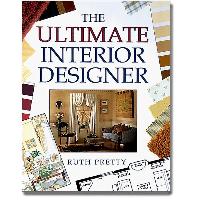 The Ultimate Interior Designer by Ruth Pretty