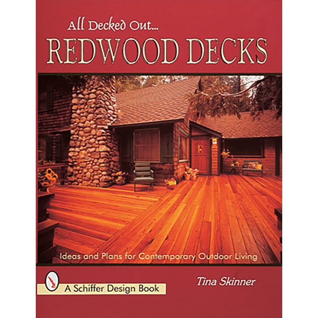 Redwood Decks: Ideas and Plan for Contemporary Outdoor Living
