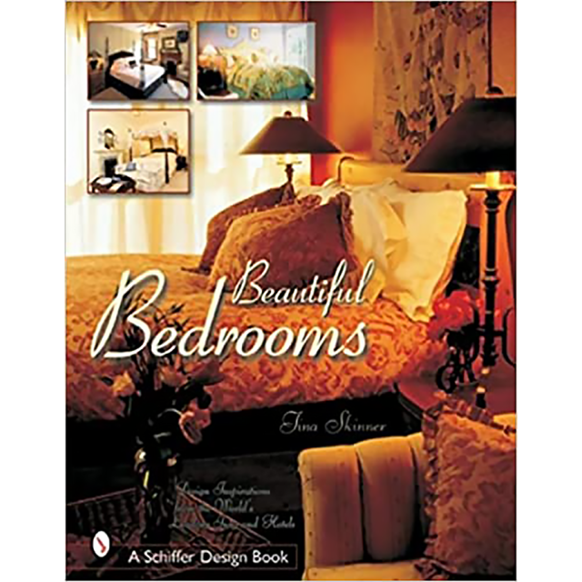Beautiful Bedrooms: Design Inspirations from the World&#039;s Leading Inns and Hotels by Tina Skinner