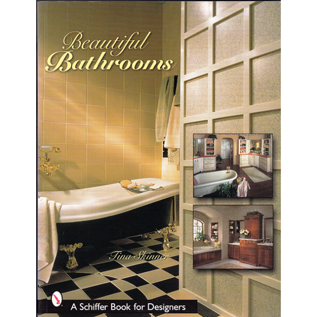 Beautiful Bathrooms (Schiffer Book for Designers) [Paperback] by Tina Skinner