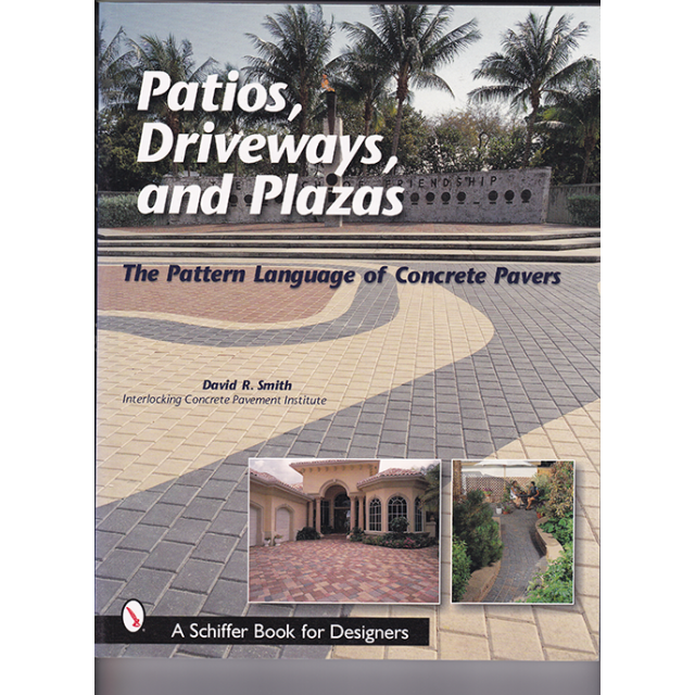Patios, Driveways, and Plazas