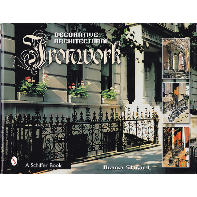 Decorative Architectural Ironwork by Diana Stuart