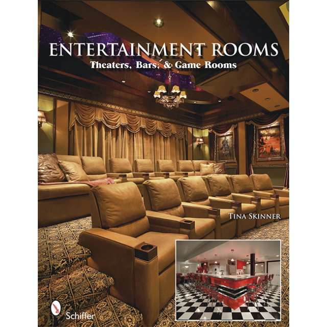 Entertainment Rooms: Home Theaters, Bars, and Game Rooms by Tina Skinner