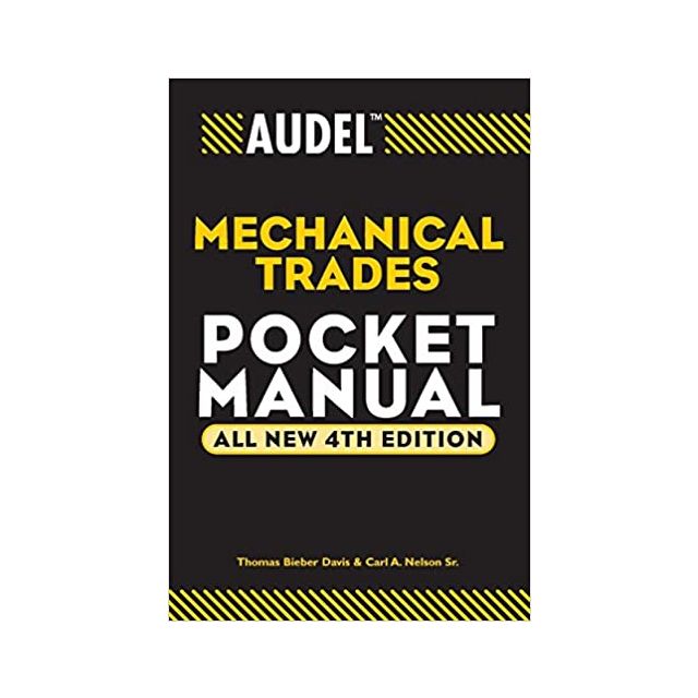Audel Mechanical Trades Pocket Manual 4th Edition