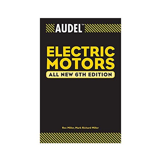 Audel Electric Motors 6th ed.
