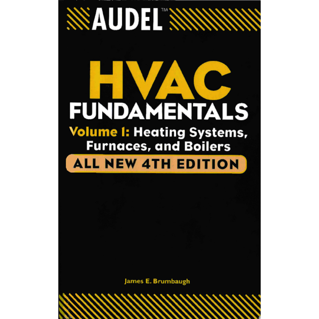 Audel HVAC Fundamentals Vol 1 Heating Systems Furnaces and Boilers