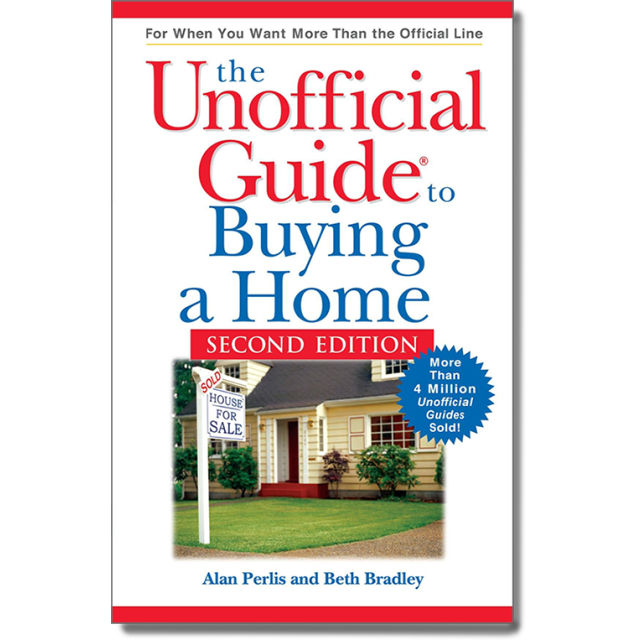 The Unofficial Guide to Buying a Home
