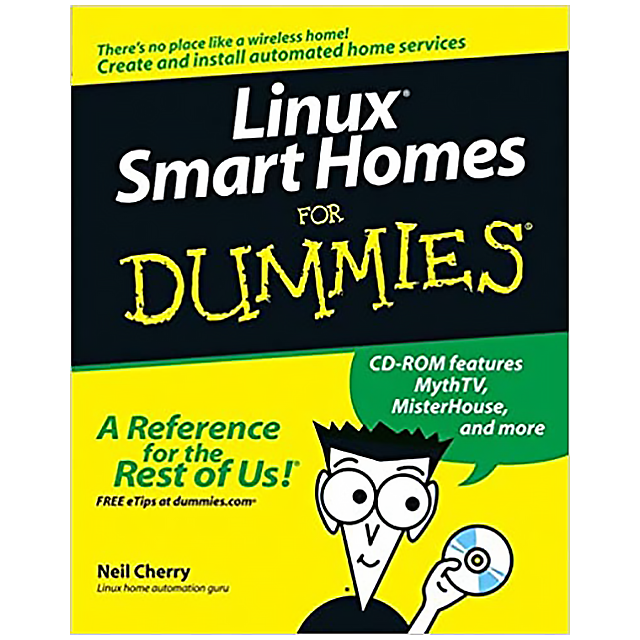 Linux Smart Homes For Dummies by N. J. Cherry