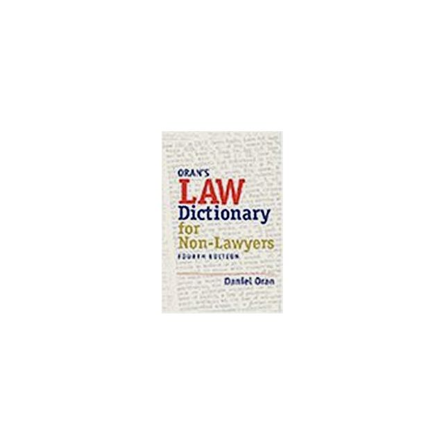 Law Dictionary for Non-lawyers (Paralegal Reference Materials)