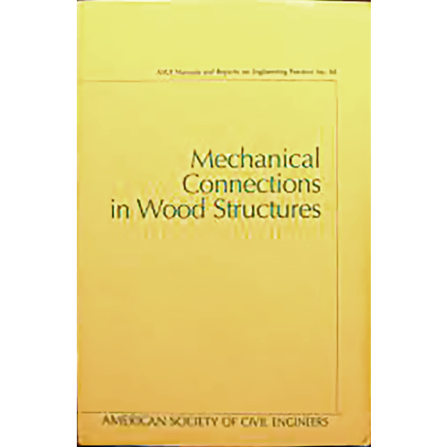 Mechanical Connections in Wood Structures