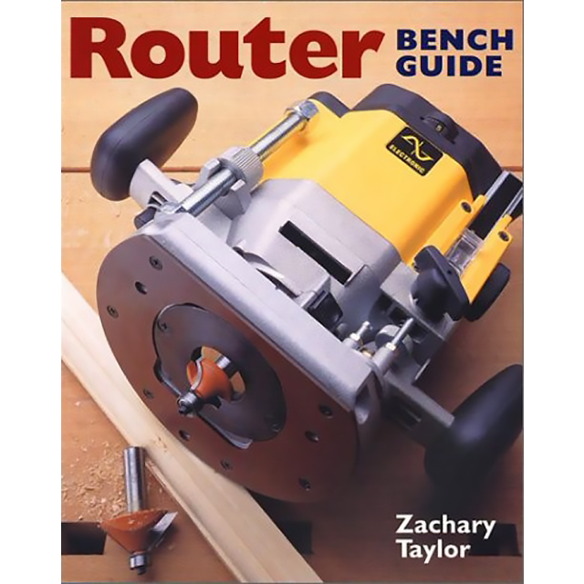 Router Bench Guide by Zachary Taylor