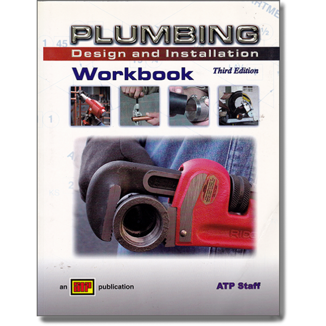 Plumbing Design and Installation Workbook Third Edition by ATP Staff