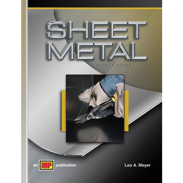 Sheet Metal 2nd Edition by Leo A. Meyer