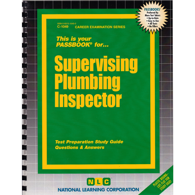 Supervising Plumbing Inspector (Career Exam Ser, C-1049) by Jack Rudman