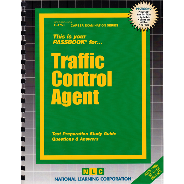 Traffic Control Agent C-1750 (Passbooks for Career Opportunities) by Jack Rudman