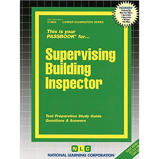Supervising Building Inspector, Career Examination Passbooks by Jack Rudman