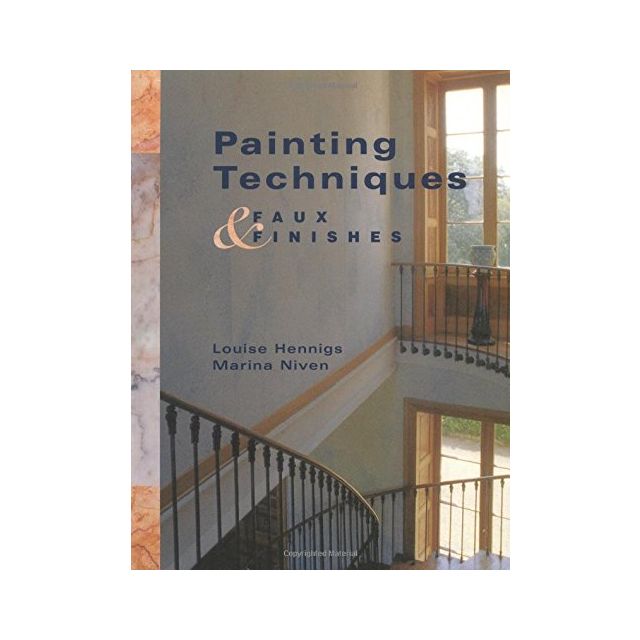 Painting Techniques &amp; Faux Finishes