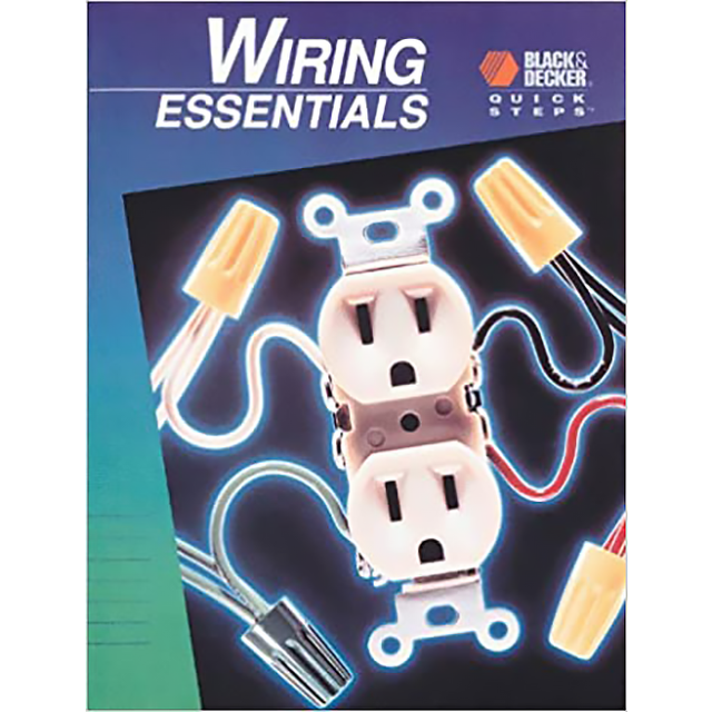 Wiring Essentials (Black &amp; Decker Quick Steps)