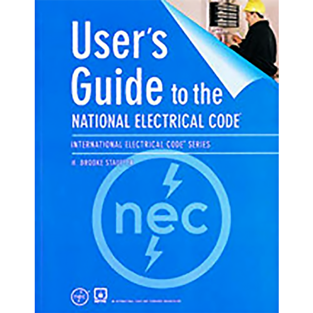 User's Guide to the National Electrical Code. by H. Brooke Stauffer