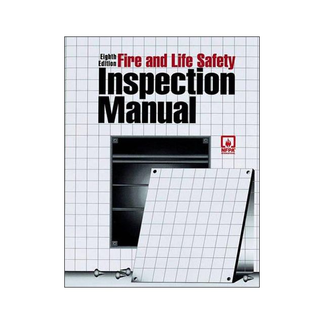 Fire And Life Safety Inspection Manual by NFPA