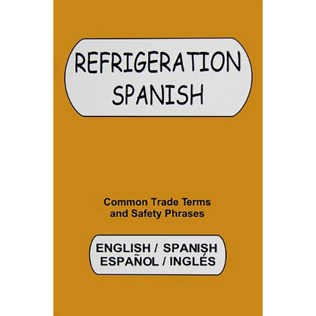 Refrigeration Spanish by Leo A. Meyer