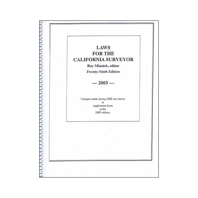 Laws for the California Surveyor [Paperback] by Roy Minnick