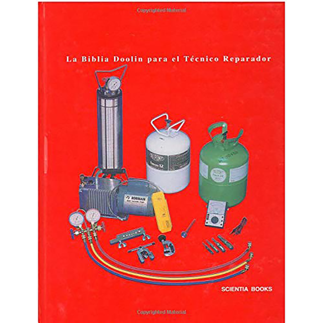 La Biblia Doolin para el Tecnico Reparador Tercera 4th Ed.by Inc. ASHRAE/Doolco