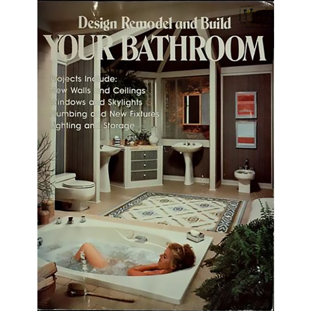 Design, Remodel and Build Your Bathroom by Jay Hedden and Jane Cary