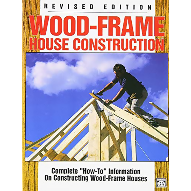 Wood-Frame House Construction Revised Edition