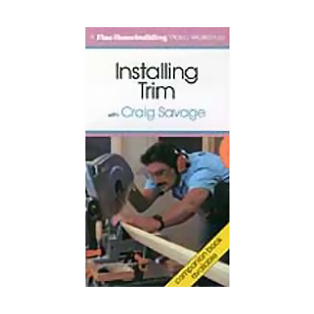 Installing Trim (VHS Tape) Fine Homebuilding