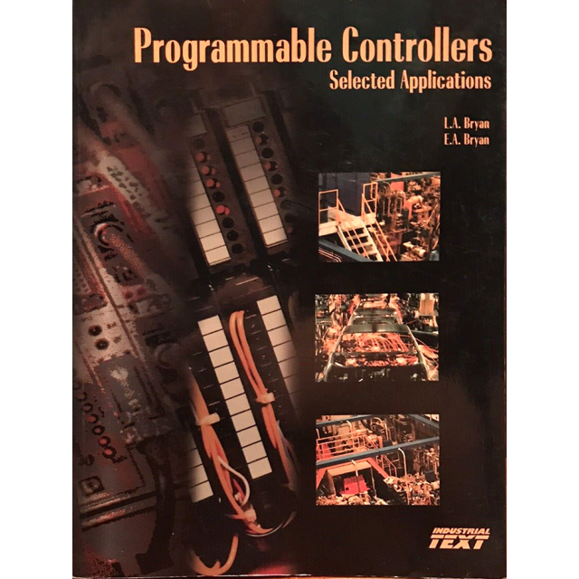 Programmable Controllers: Selected Applications 1st Edition